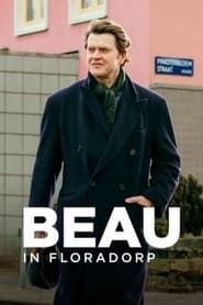 Beau in Floradorp series tv