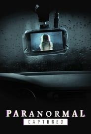 Paranormal Captured series tv