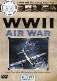 National Archives WWII: Air War series tv