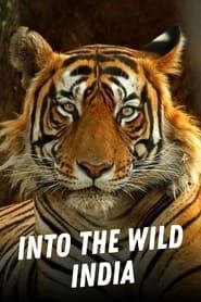 Into the Wild: India series tv