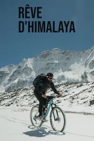Rêve d'Himalaya series tv