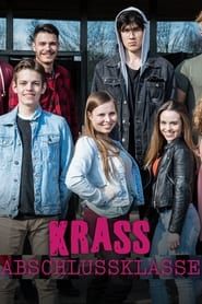 Krass Abschlussklasse series tv