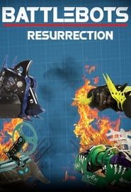 Battlebots Resurrection series tv