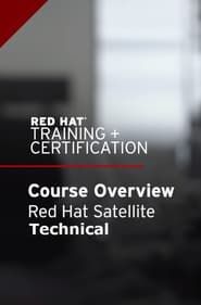 Red Hat Satellite Technical Overview (RH053)</b> saison 01 