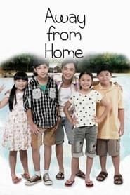 Away from Home series tv