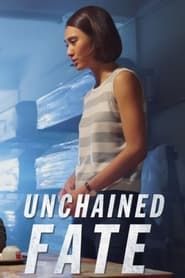 Unchained fate saison 01 episode 02 
