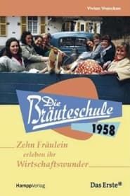 Die Bräuteschule 1958 series tv