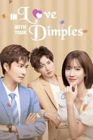 In Love With Your Dimples series tv
