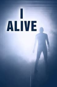 I Alive series tv