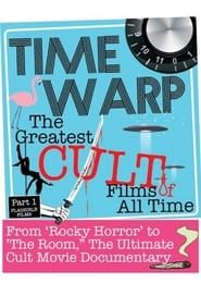 Time Warp: The Greatest Cult Films of All Time (2020)