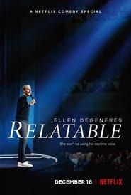 Ellen DeGeneres: Relatable 2018</b> saison 01 