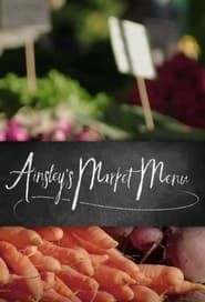 Ainsley's Australian Market Menu</b> saison 01 