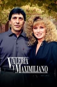 Valeria y Maximiliano</b> saison 01 