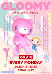 GLOOMY The Naughty Grizzly series tv