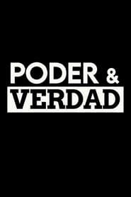 Poder & verdad saison 02 episode 02  streaming