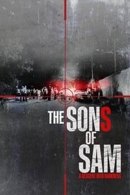 Les Fils de Sam : L'horreur sans fin 2021</b> saison 01 