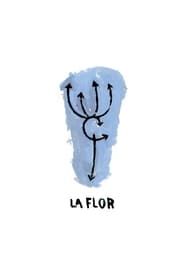 La Flor series tv