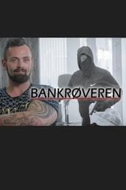 Bankrøveren</b> saison 01 