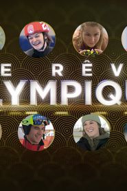 Le rêve olympique series tv