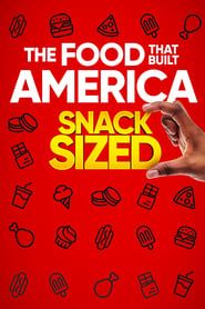 Image The Food That Built America Snack Sized