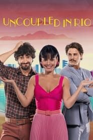 Uncoupled in Rio series tv