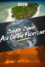 Climate Change: Ade on the Frontline series tv