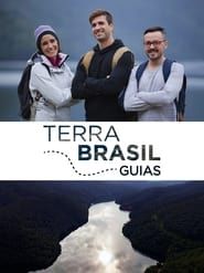 Terra Brasil - Guias saison 01 episode 01 