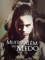 Muito Além do Medo</b> saison 01 