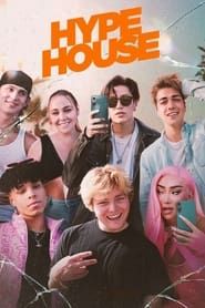 Hype House series tv