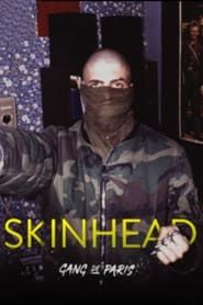 Gang de Paris : Skinhead series tv