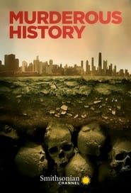 Murderous History series tv