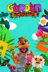 Garden Academy series tv
