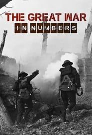 The Great War in Numbers series tv