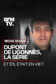 Dupont de Ligonnès, la série (2021)