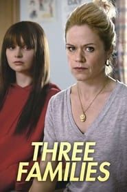 Three Families series tv