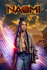 Naomi (2022) saison 1 episode 1 en streaming