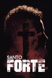 Santo Forte</b> saison 01 