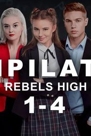 Rebels High series tv