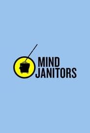Mind Janitors series tv