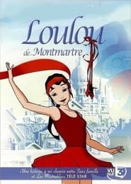 Loulou de Montmartre series tv