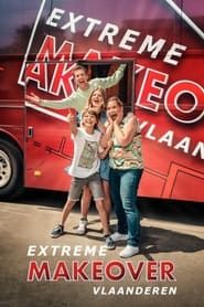 Extreme Makeover Vlaanderen series tv