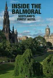 Image Inside the Balmoral: Scotland's Finest Hotel
