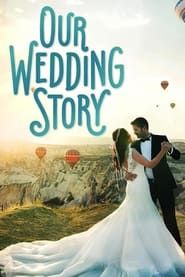 Inspirational Real Weddings - Love Stories TV series tv