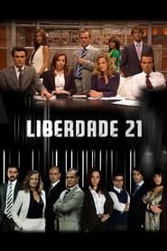 Liberdade 21</b> saison 01 