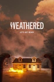 Weathered series tv