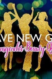 Brave New Girls: Transgender Beauty Queens (2014)