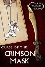 Curse of the Crimson Mask series tv