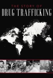 The Story of Drug Trafficking-hd