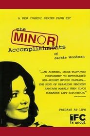 The Minor Accomplishments of Jackie Woodman</b> saison 01 