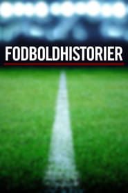 Fodboldhistorier 2018</b> saison 01 